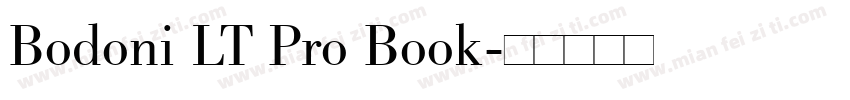 Bodoni LT Pro Book字体转换